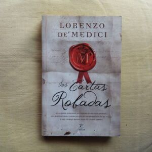 Las cartas robadas, de Lorenzo de' Medici