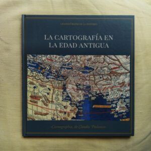 La cartografía en la Edad Antigua. La historia de la humanidad a través de la cartografía