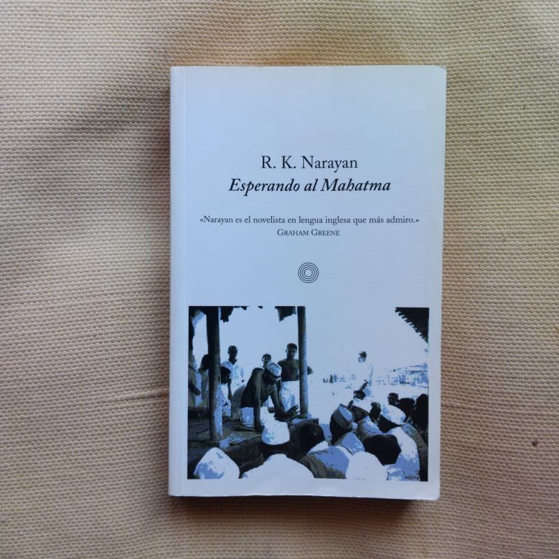 Esperando al Mahatma, de R.K. Narayan