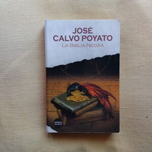 La biblia negra, de José Calvo Poyato