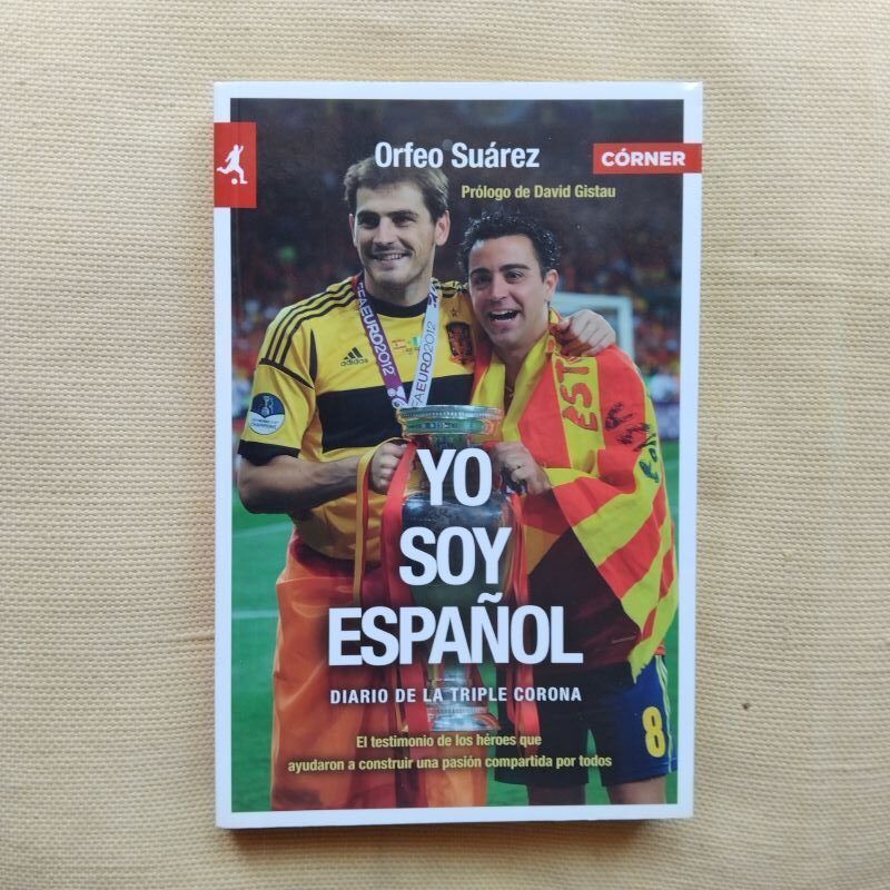 Yo soy español. Diario de la triple corona, de Orfeo Suárez