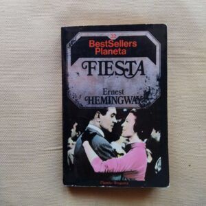 Fiesta, de Ernest Hemingway