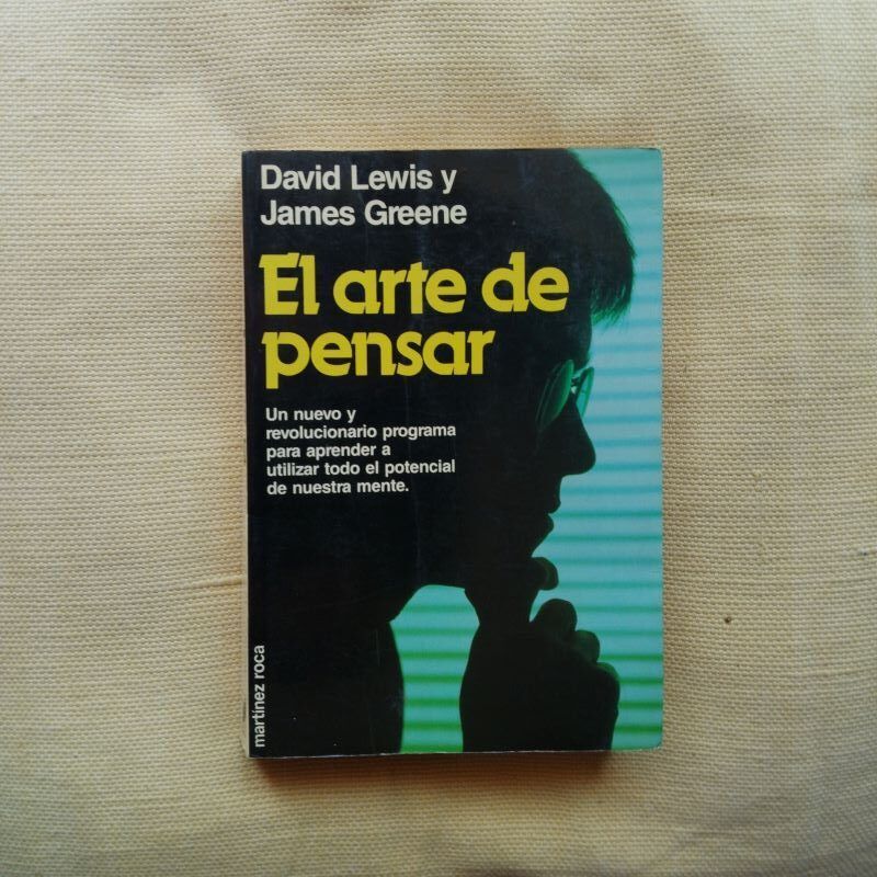 El arte de pensar, de David Lewis y James Greene