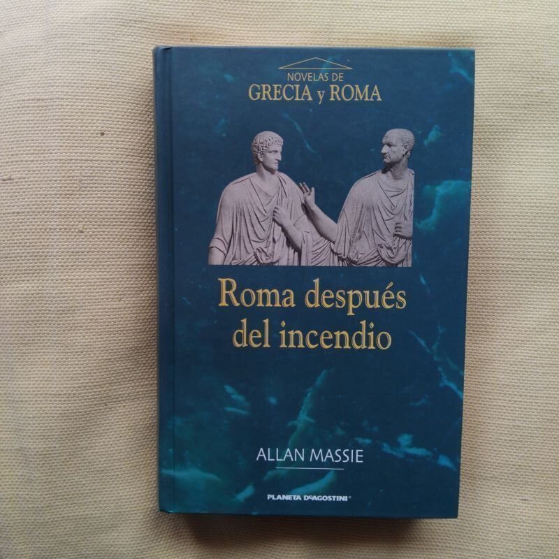 Roma después del incendio, de Allan Massie
