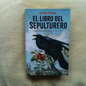 El libro del sepulturero, de Oliver Pötzsch