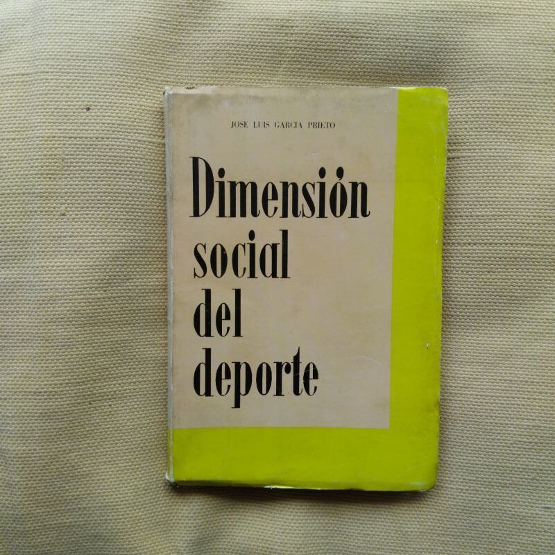 Dimensión social del deporte, de José Luis García Prieto
