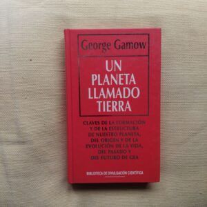Un planeta llamado Tierra, de George Gamow