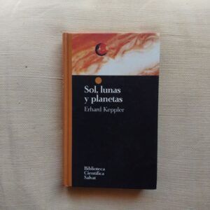 Sol, lunas y planetas, de Erhard Keppler