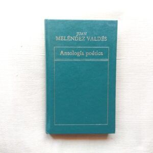 Antología poética, de Juan Meléndez Valdés
