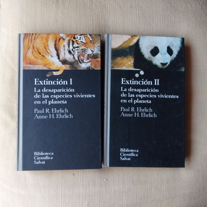 Extinción. La desaparición de las especies vivientes en el planeta tomos I y II, de Paul R. Ehrlich y Anne H. Ehrlich