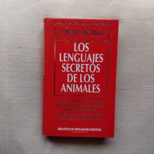 Los lenguajes secretos de los animales, de Vinson Brown