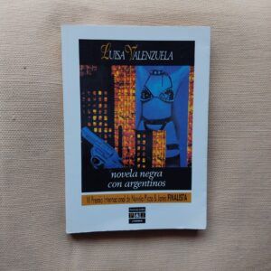 Novela negra con argentinos, de Luisa Valenzuela