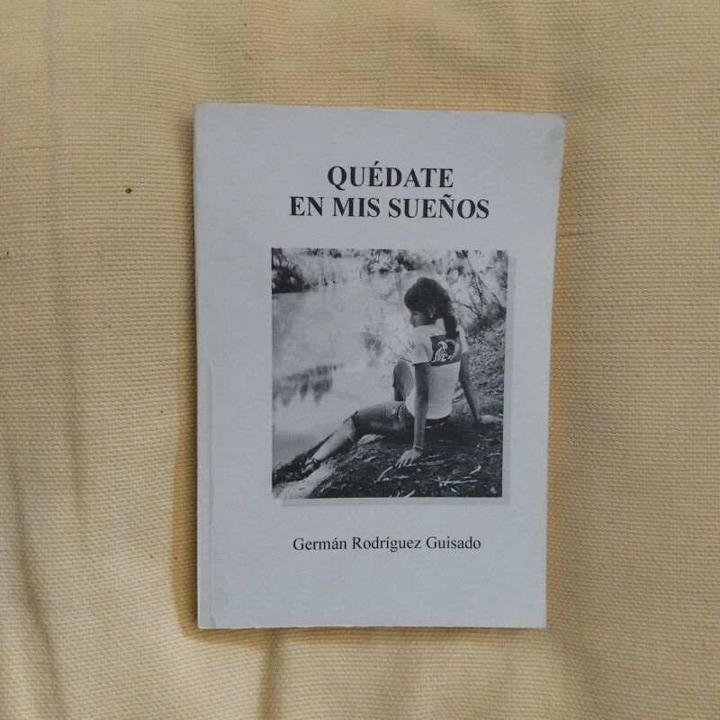 Quédate en mis sueños, de Germán Rodríguez Guisado