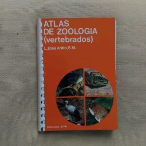 Atlas de zoología (vertebrados), de L. Blas Aritio, S. M.