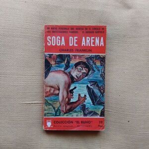 Soga de arena, de Charles Franklin