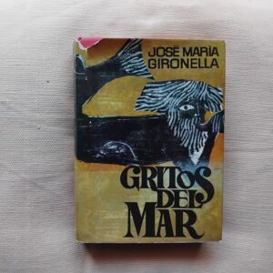 Gritos del mar, de José María Gironella