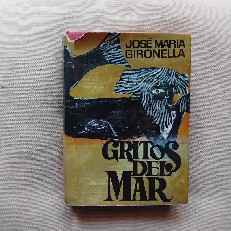 Gritos del mar, de José María Gironella