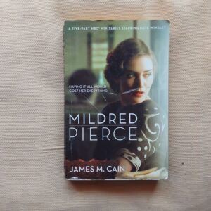 Mildred Pierce (in English), by James M. Cain