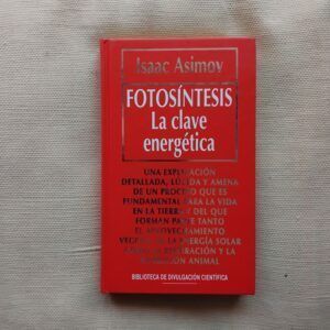 Fotosíntesis. La clave energética, de Isaac Asimov