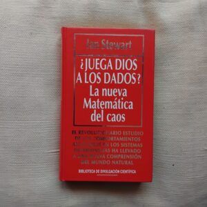 ¿Juega Dios a los dados? La nueva matemática del caos, de Ian Stewart
