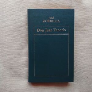 Don Juan Tenorio, de José Zorrilla