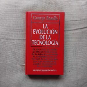 La evolución de la tecnología de George Basalla