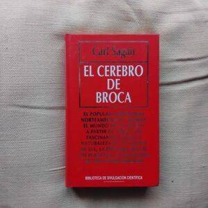El cerebro de broca, de Carl Sagan