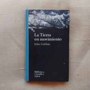 La Tierra en movimiento, de John Gribbin