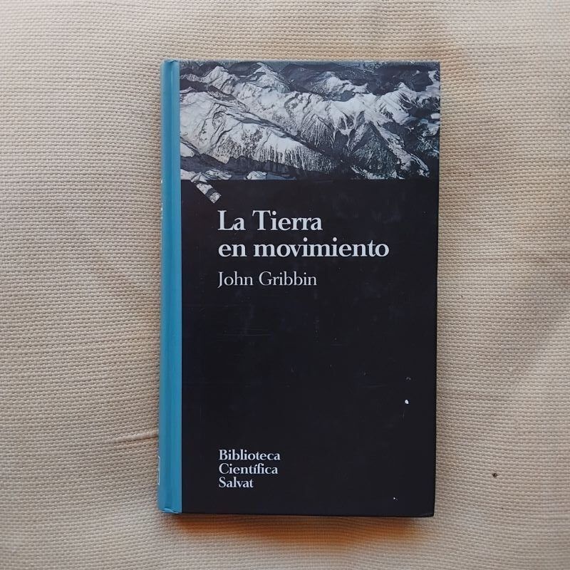 La Tierra en movimiento, de John Gribbin