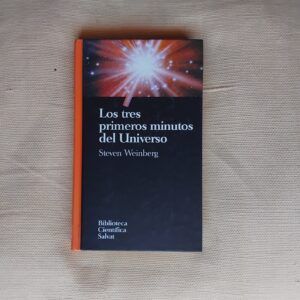 Los tres primeros minutos del universo, de Steven Weinberg