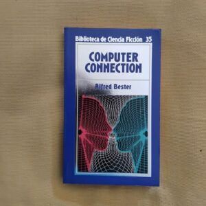 Computer Connection, de Alfred Bester