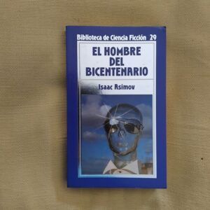 El hombre del bicentenario, de Isaac Asimov