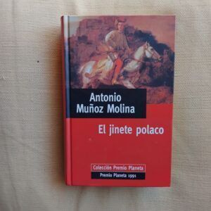 El jinete polaco, de Antonio Muñoz Molina