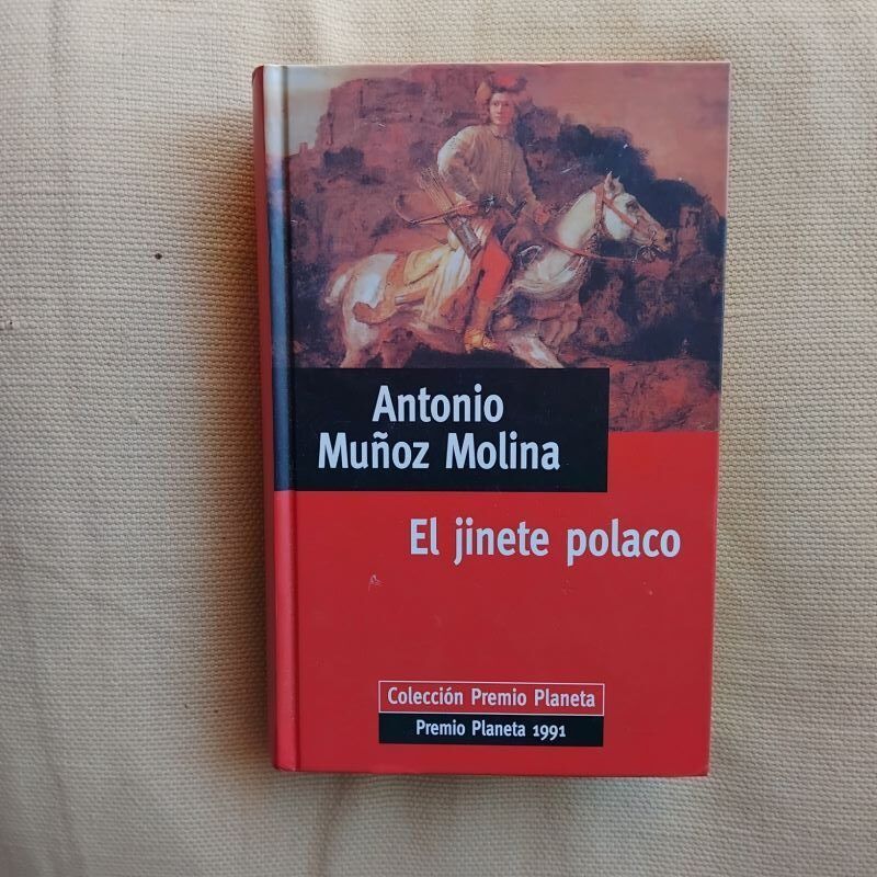 El jinete polaco, de Antonio Muñoz Molina