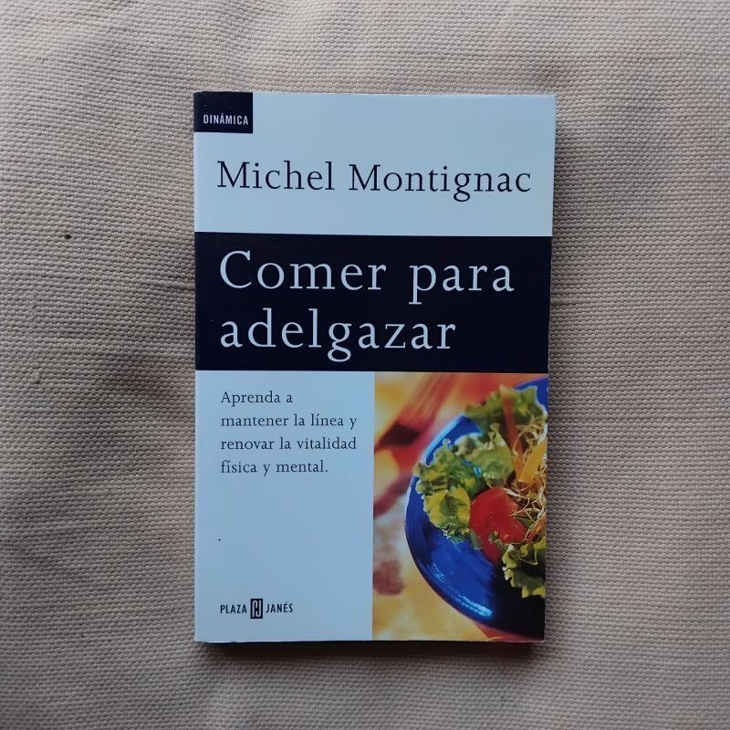 Comer para adelgazar, de Michel Montignac