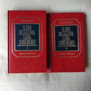 El dios de la lluvia llora sobre Méjico, tomos I y II, de Laszlo Passuth