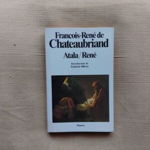 Atala / René, de François-René de Chateaubriand