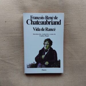 Vida de Rancé, de François-René de Chateaubriand
