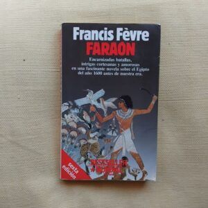 Faraón, de Francis Fèvre