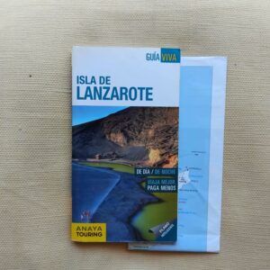Guía Viva Isla de Lanzarote (con plano de Arrecife y mapa de Lanzarote)