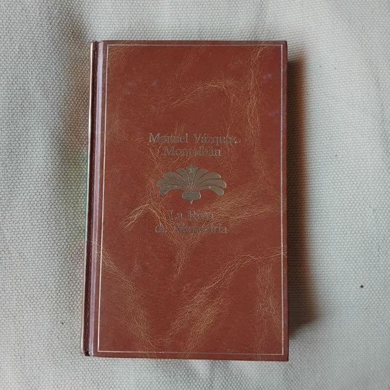 La Rosa de Alejandría, de Manuel Vázquez Montalbán
