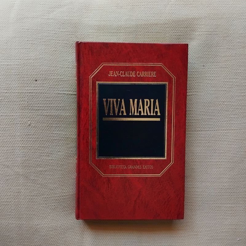 Viva María, de Jean-Claude Carrière