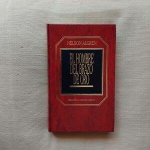 El hombre del brazo de oro, de Nelson Algren