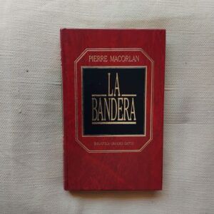 La bandera, de Pierre Macorlan