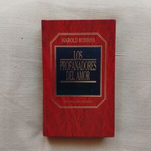Los profanadores del amor, de Harold Robbins
