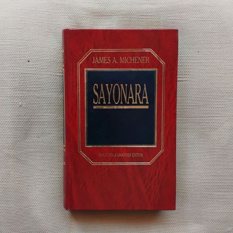 Sayonara, de James A. Michener
