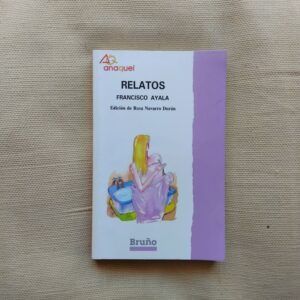Relatos, de Francisco Ayala