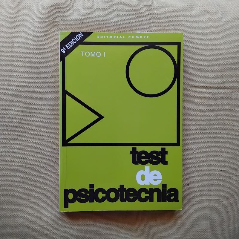 Test de psicotecnia, tomo I