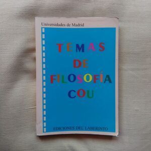 Temas de filosofía COU. Universidades de Madrid