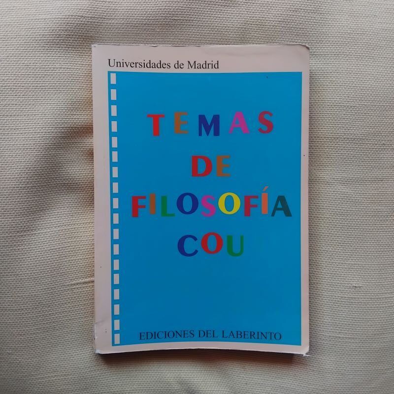 Temas de filosofía COU. Universidades de Madrid